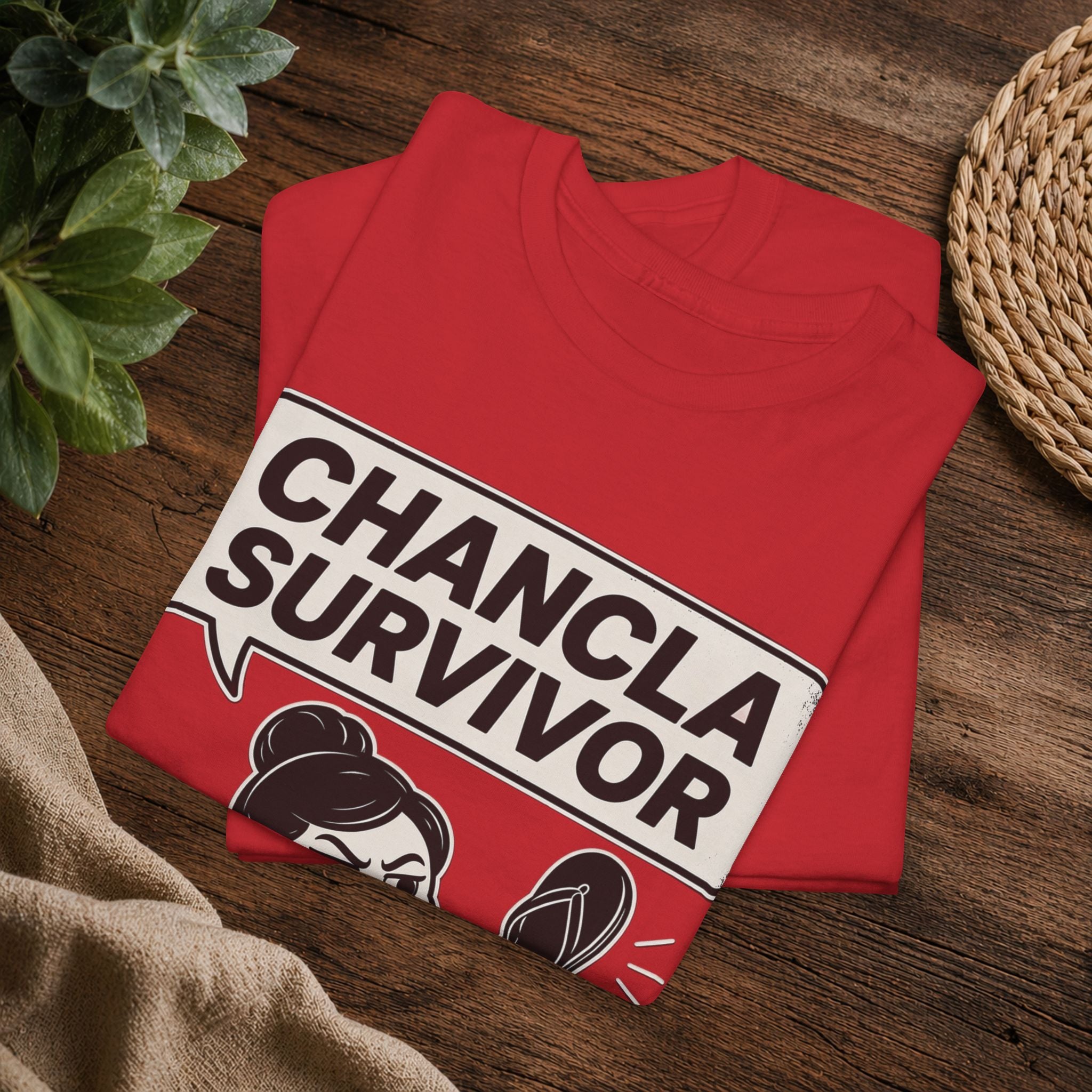 Chancla Survivor T-Shirt — Funny Latino Mom Humor Tee