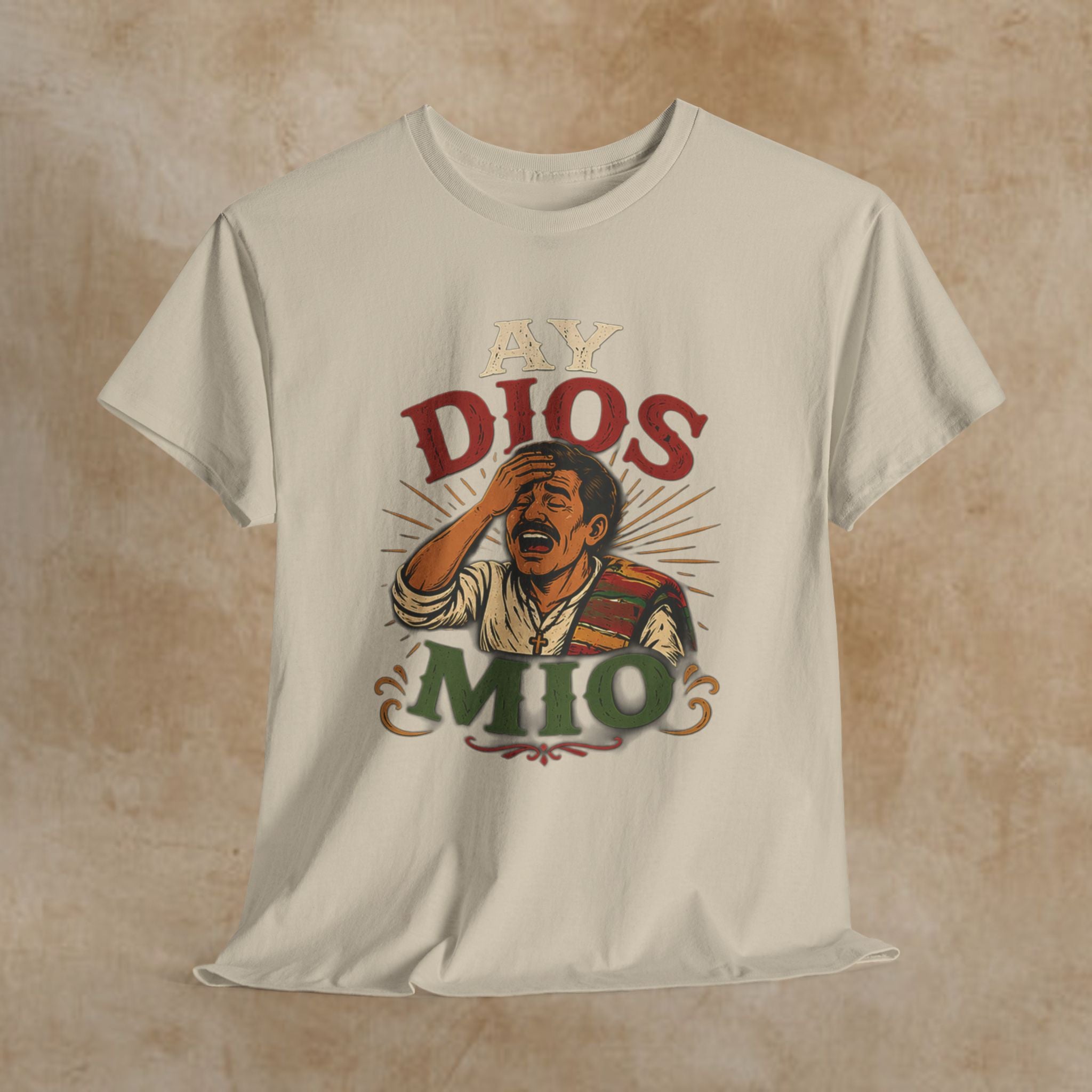 Ay Dios Mio Graphic Tee — Funny Retro Latino Meme T‑Shirt