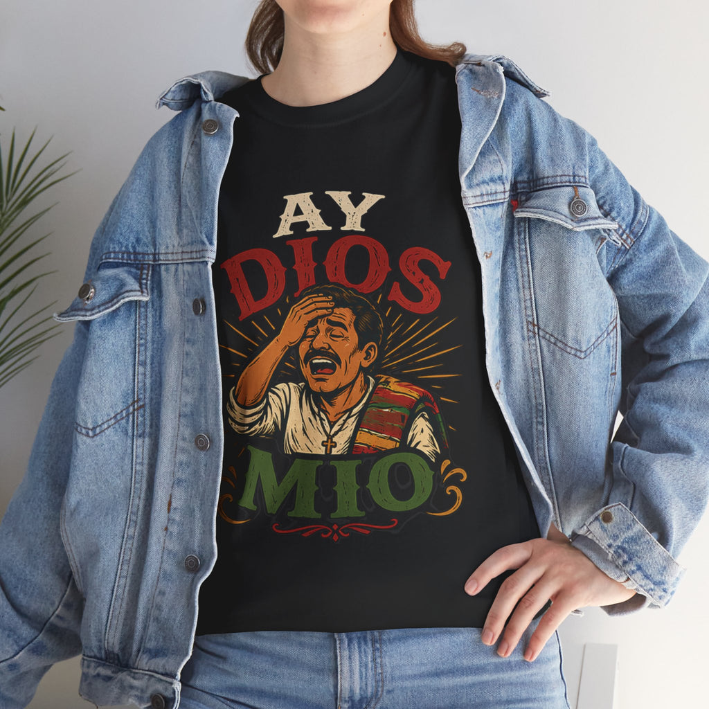 Ay Dios Mio Graphic Tee — Funny Retro Latino Meme T‑Shirt