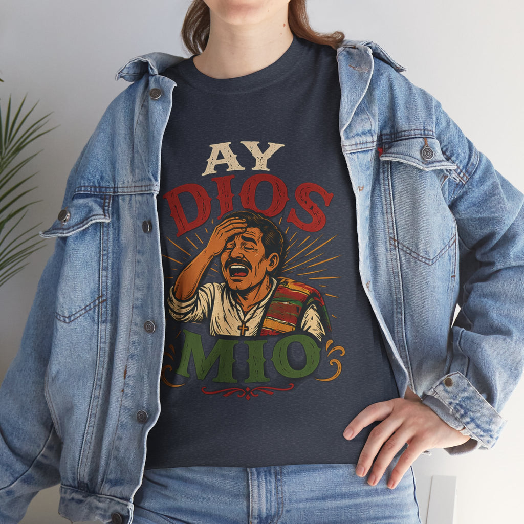 Ay Dios Mio Graphic Tee — Funny Retro Latino Meme T‑Shirt