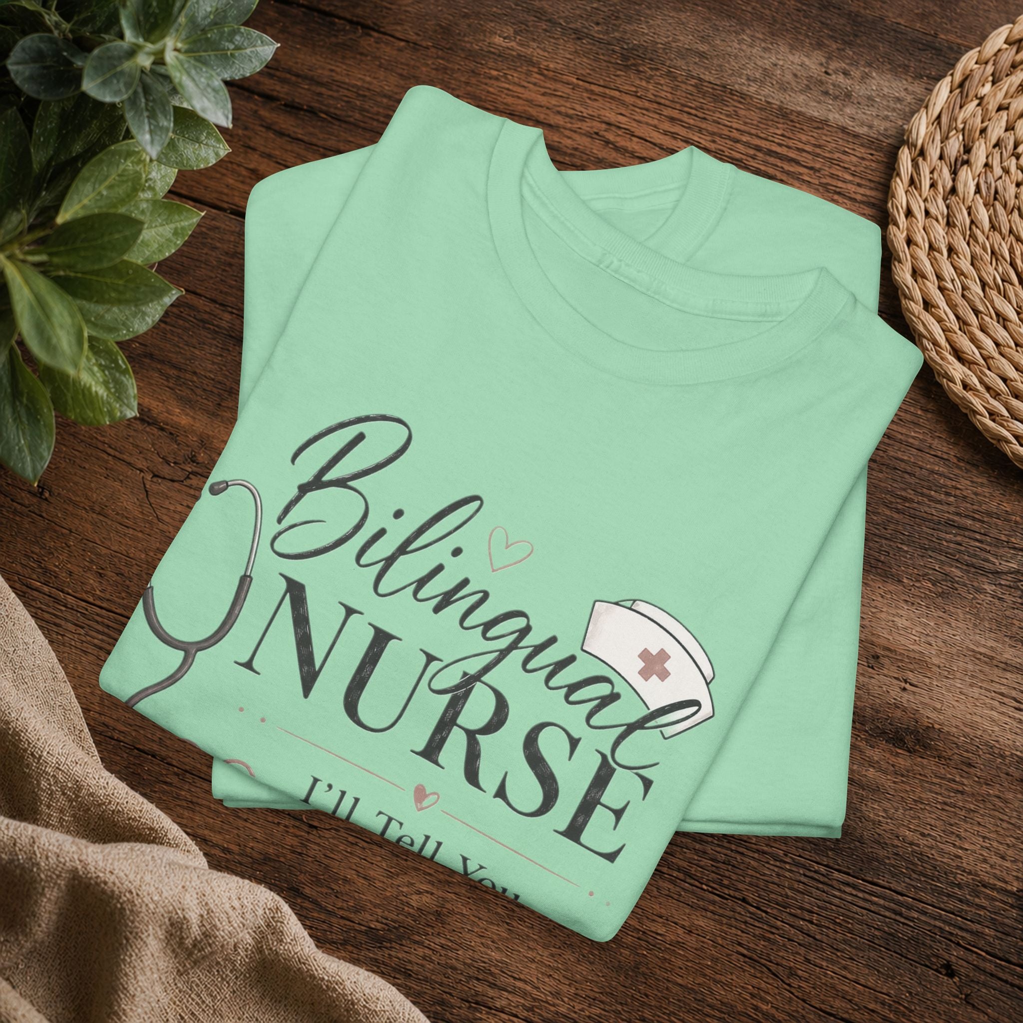 Bilingual Nurse T‑Shirt – "I'll Tell You It Hurts...In Two Languages" Stethoscope Design