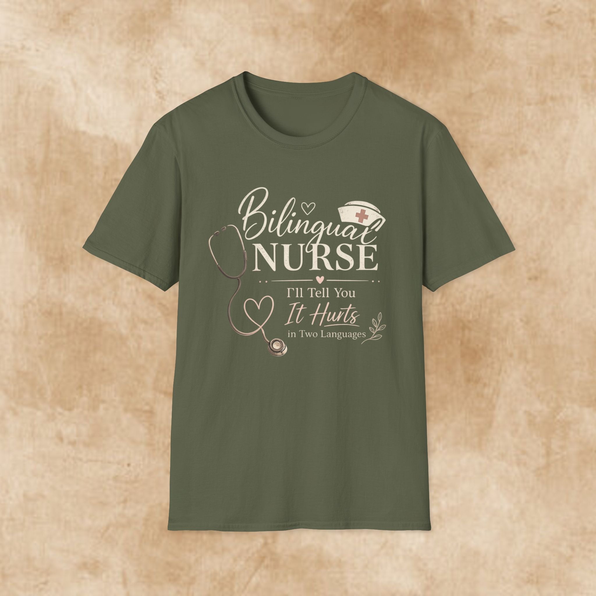 Bilingual Nurse T-Shirt — "I’ll Tell You It Hurts in Two Languages" Medical Tee