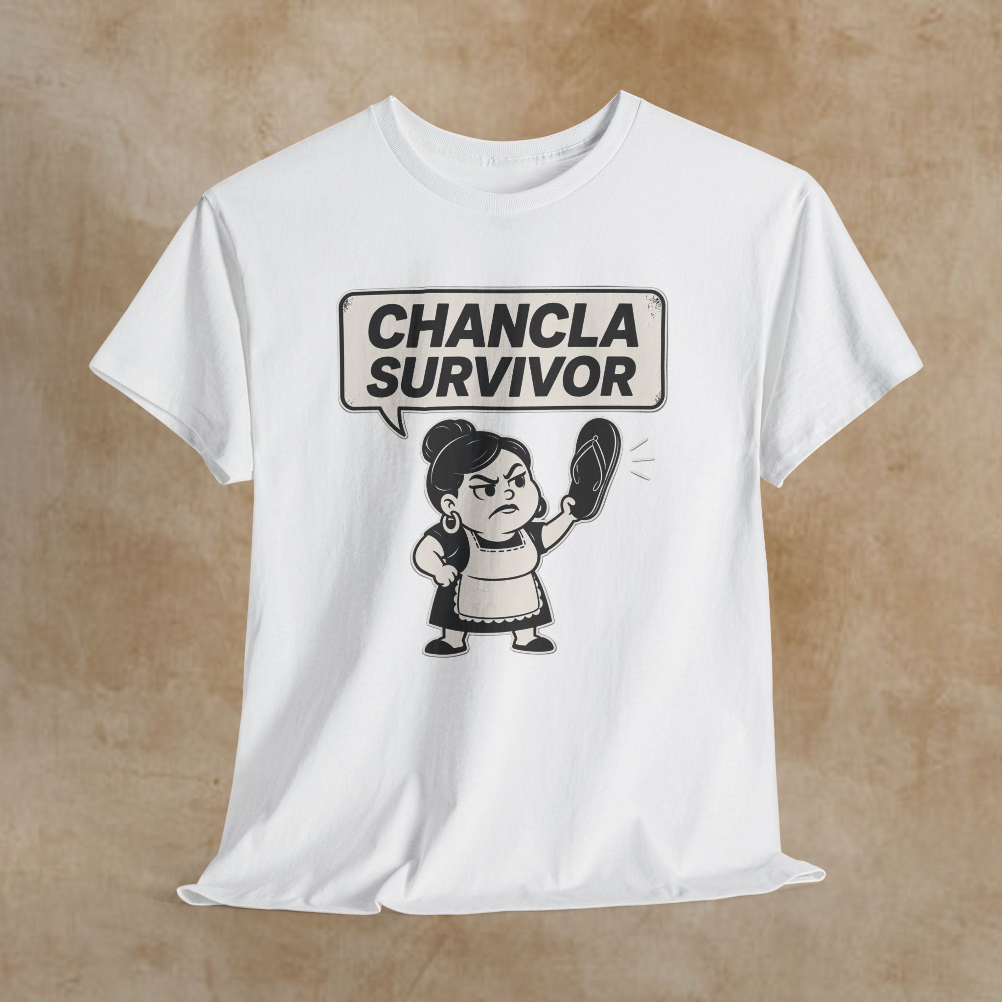 Chancla Survivor T-Shirt — Funny Latino Mom Humor Tee