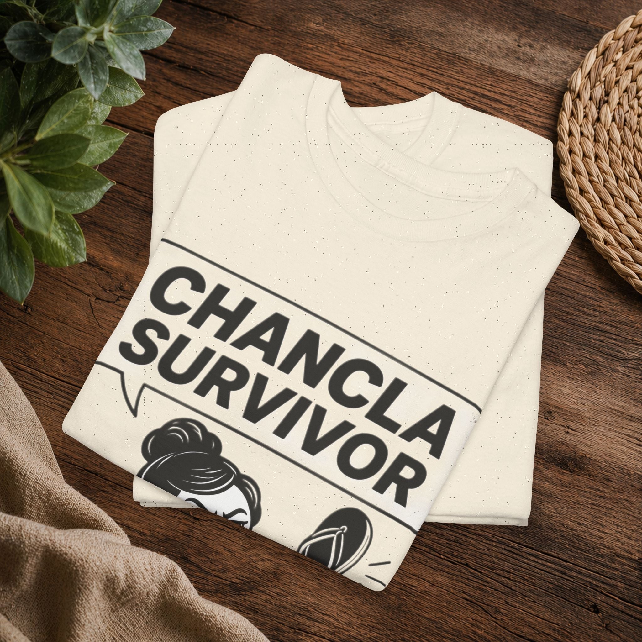 Chancla Survivor T‑Shirt — Funny Latinx Mom Humor Tee