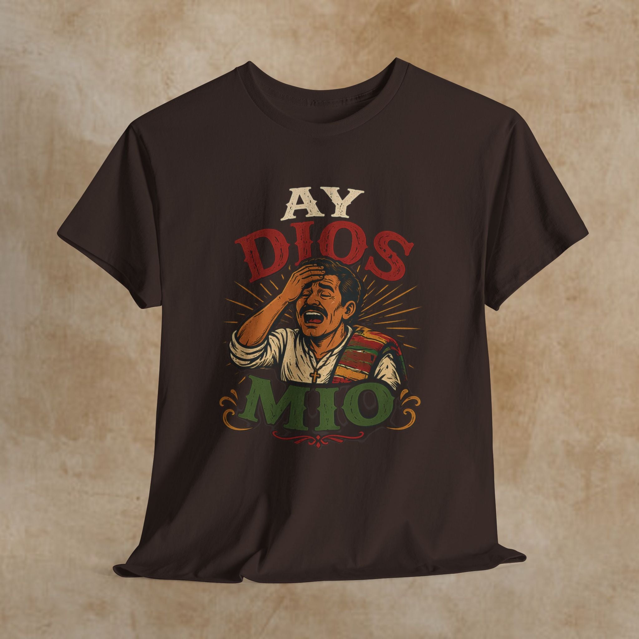 Ay Dios Mio Graphic Tee — Funny Retro Latino Meme T‑Shirt