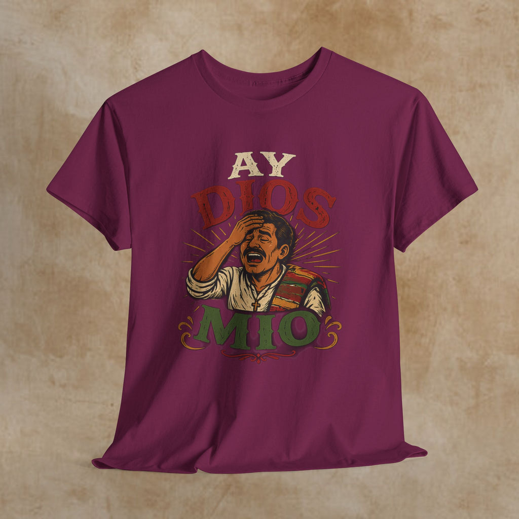 Ay Dios Mio Graphic Tee — Funny Retro Latino Meme T‑Shirt