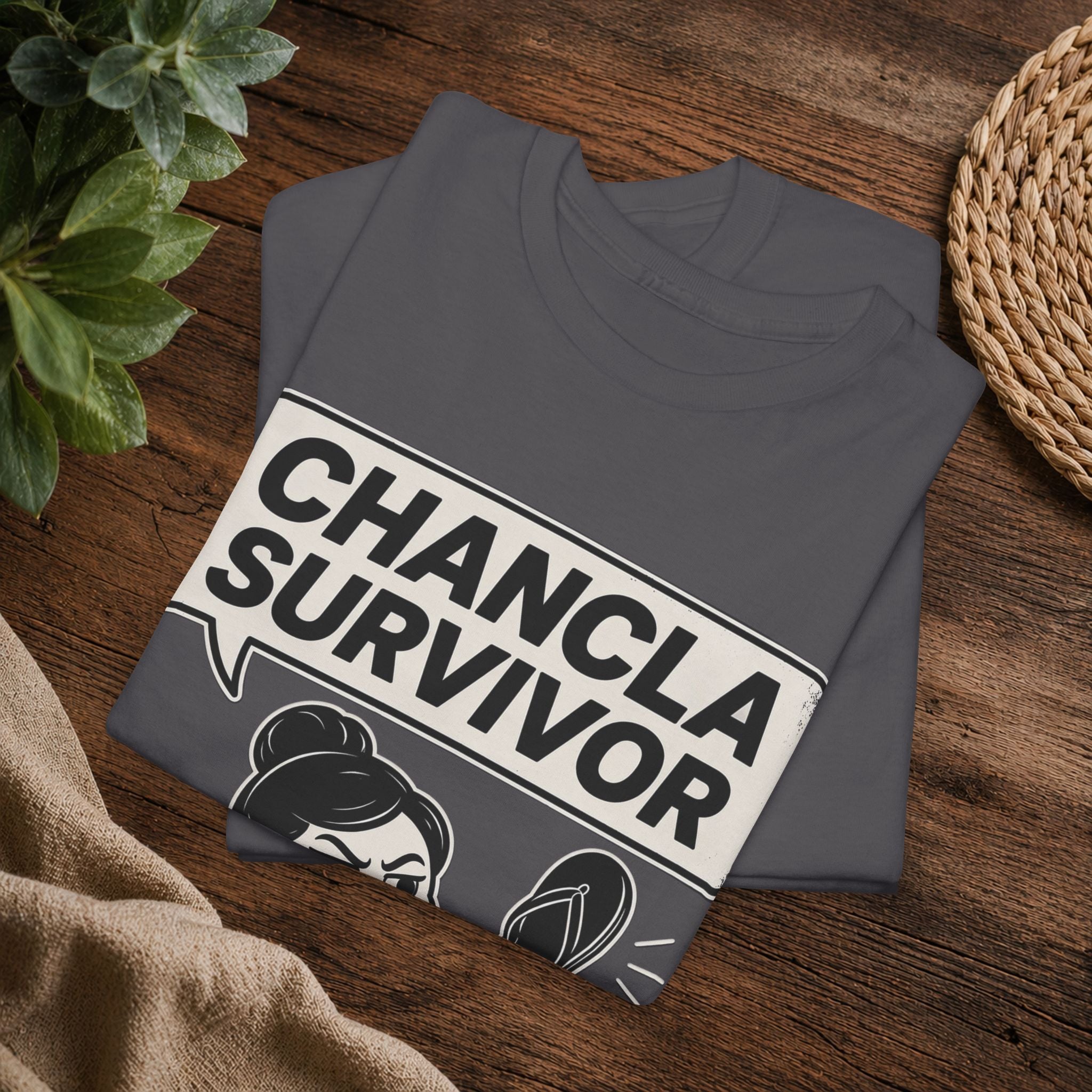 Chancla Survivor T-Shirt — Funny Latino Mom Humor Tee