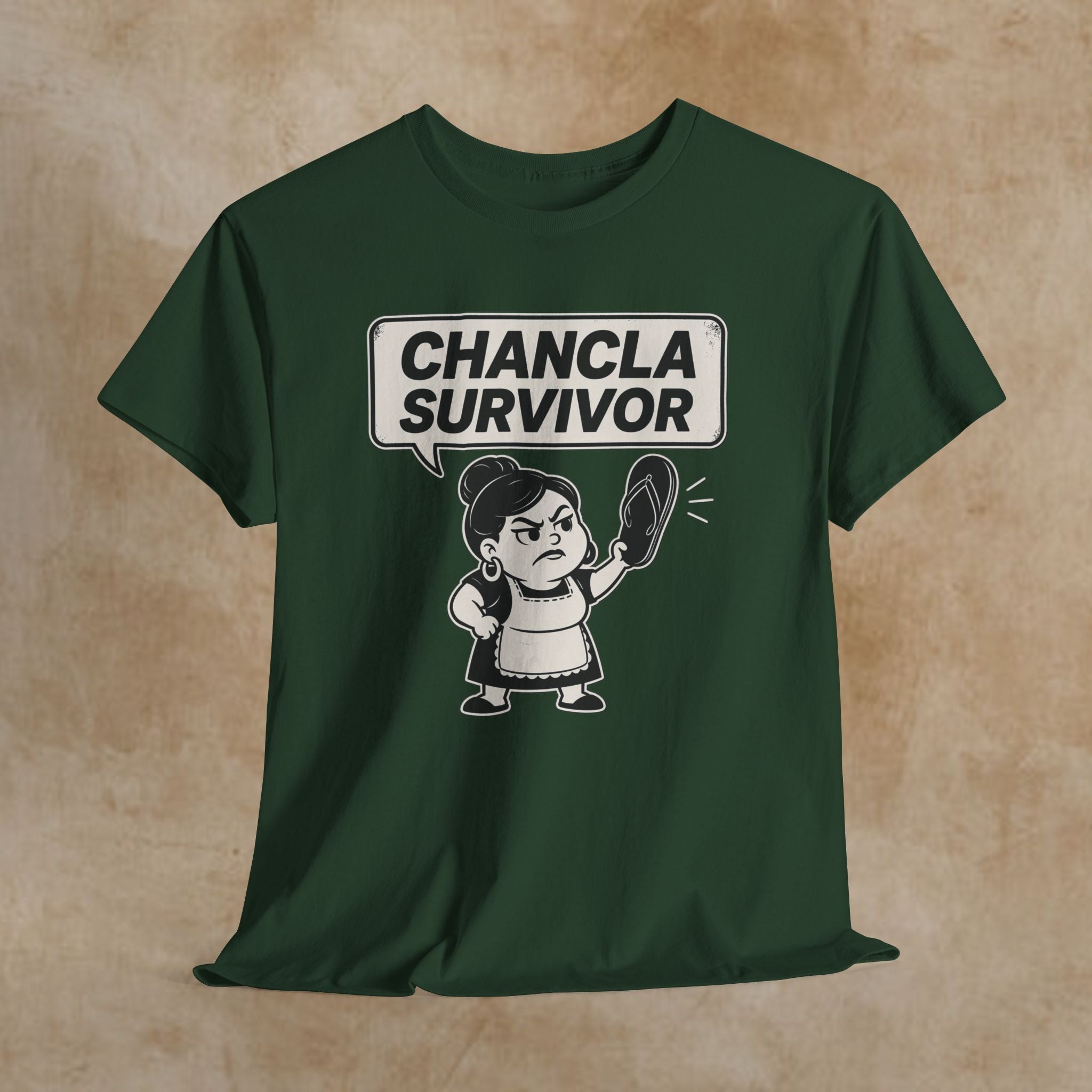 Chancla Survivor T-Shirt — Funny Latino Mom Humor Tee