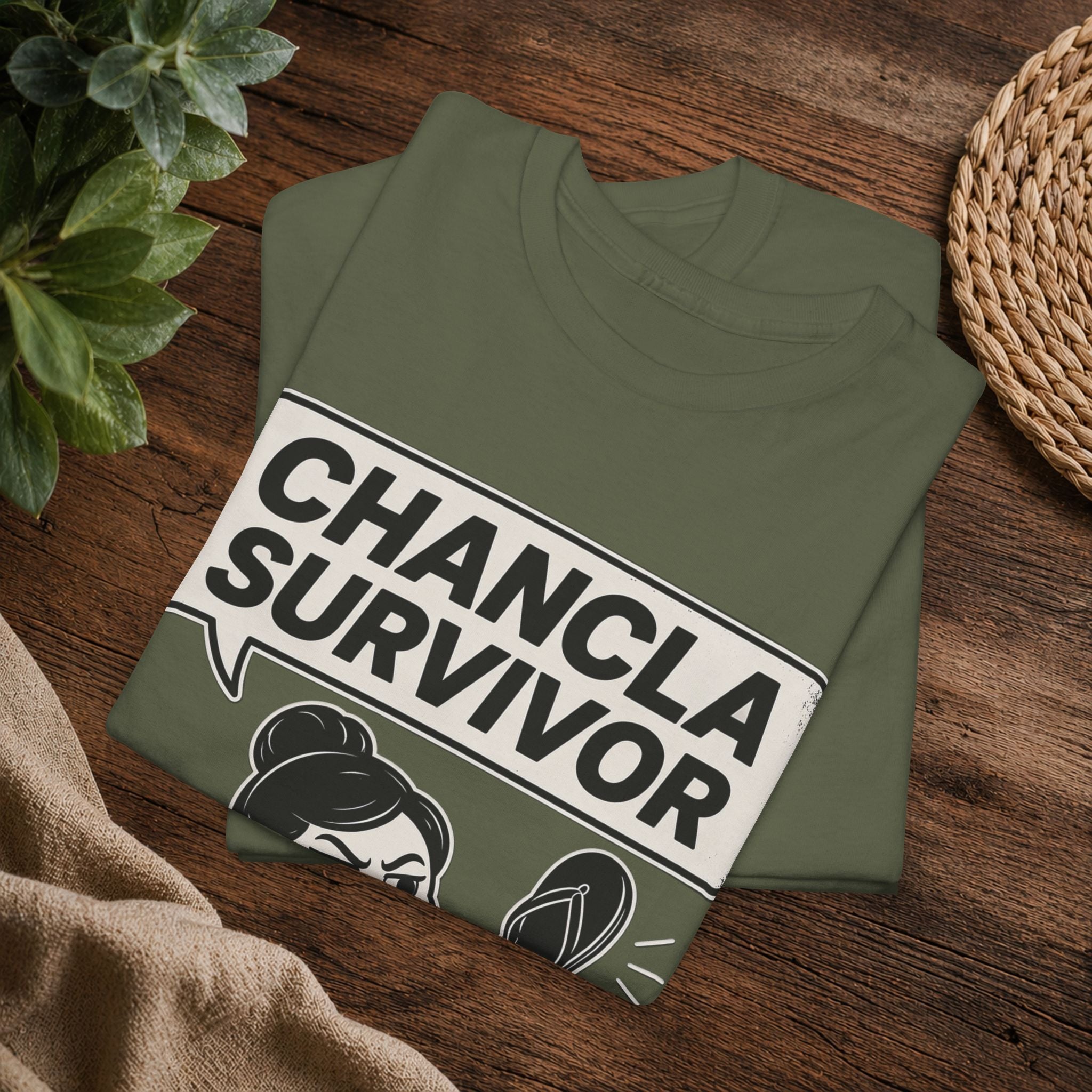 Chancla Survivor T-Shirt — Funny Latino Mom Humor Tee