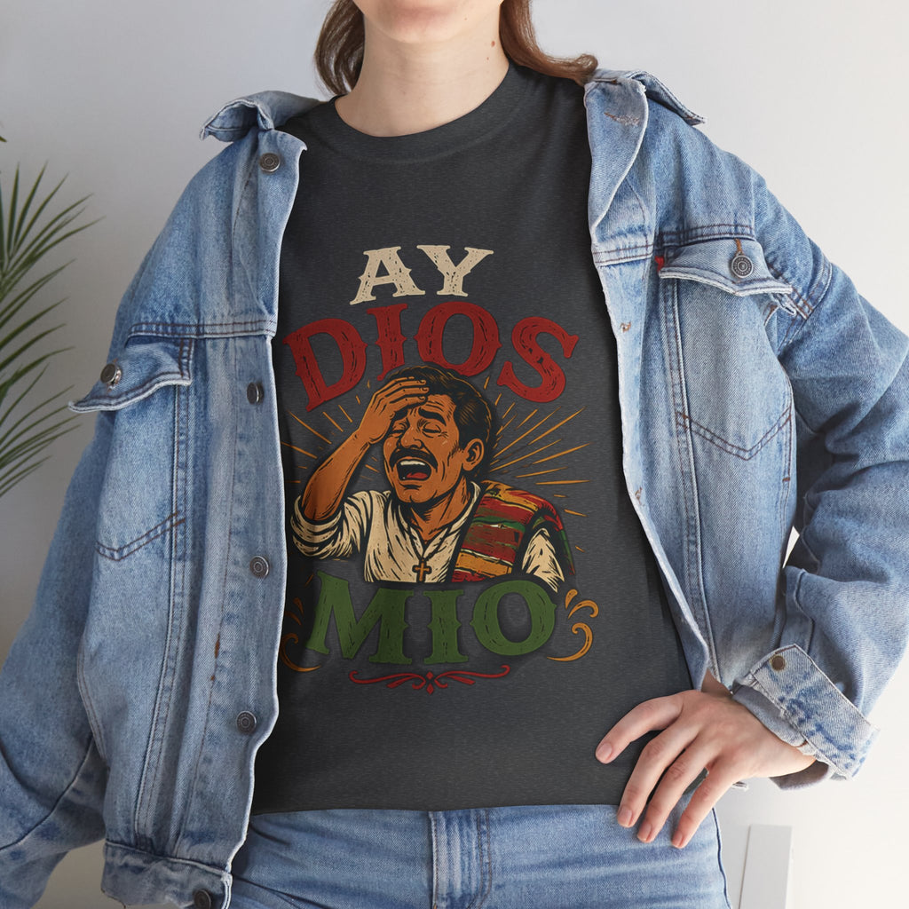 Ay Dios Mio Graphic Tee — Funny Retro Latino Meme T‑Shirt