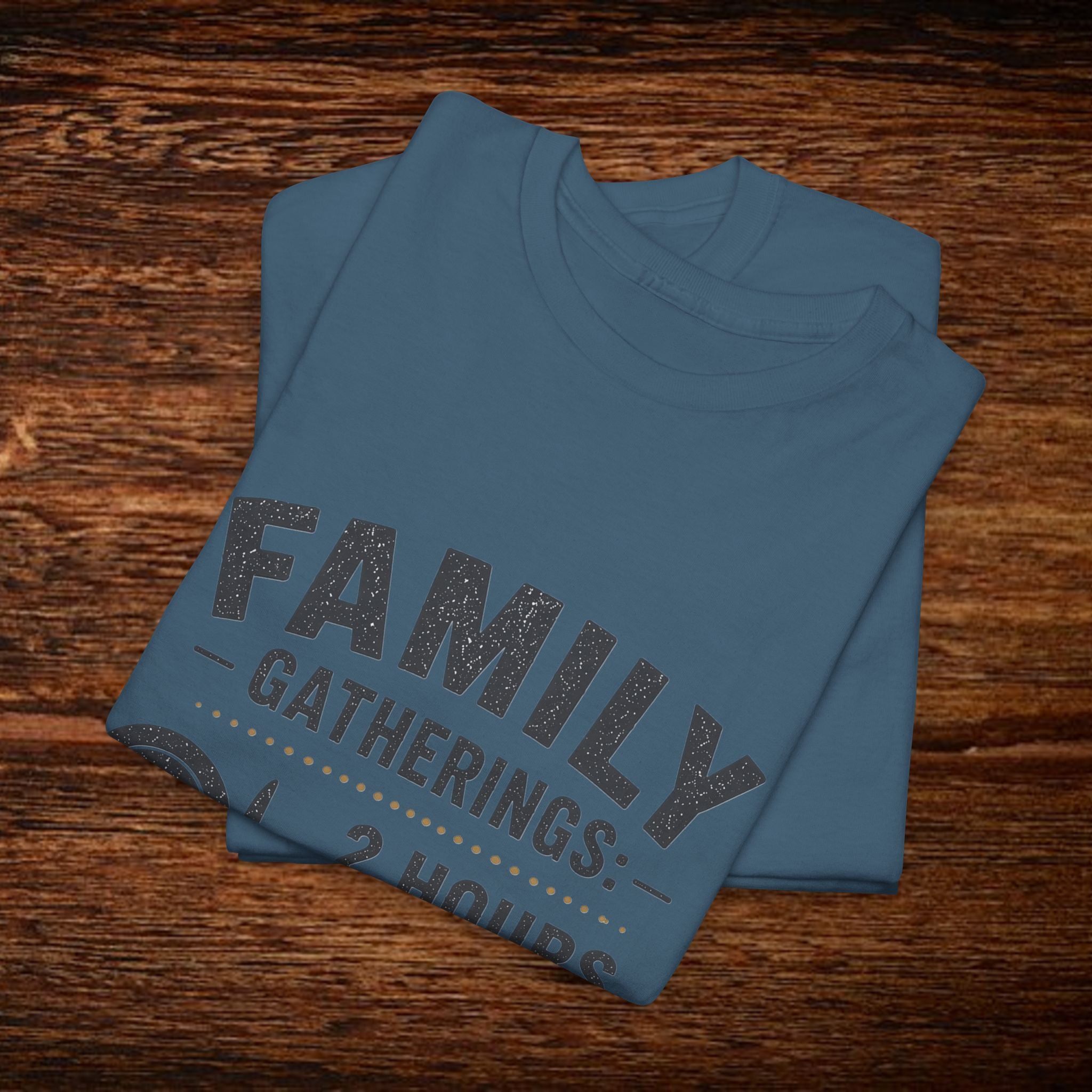 Family Gatherings T-Shirt – “2 Hours Food, 5 Hours Opinions” Funny Holiday Tee