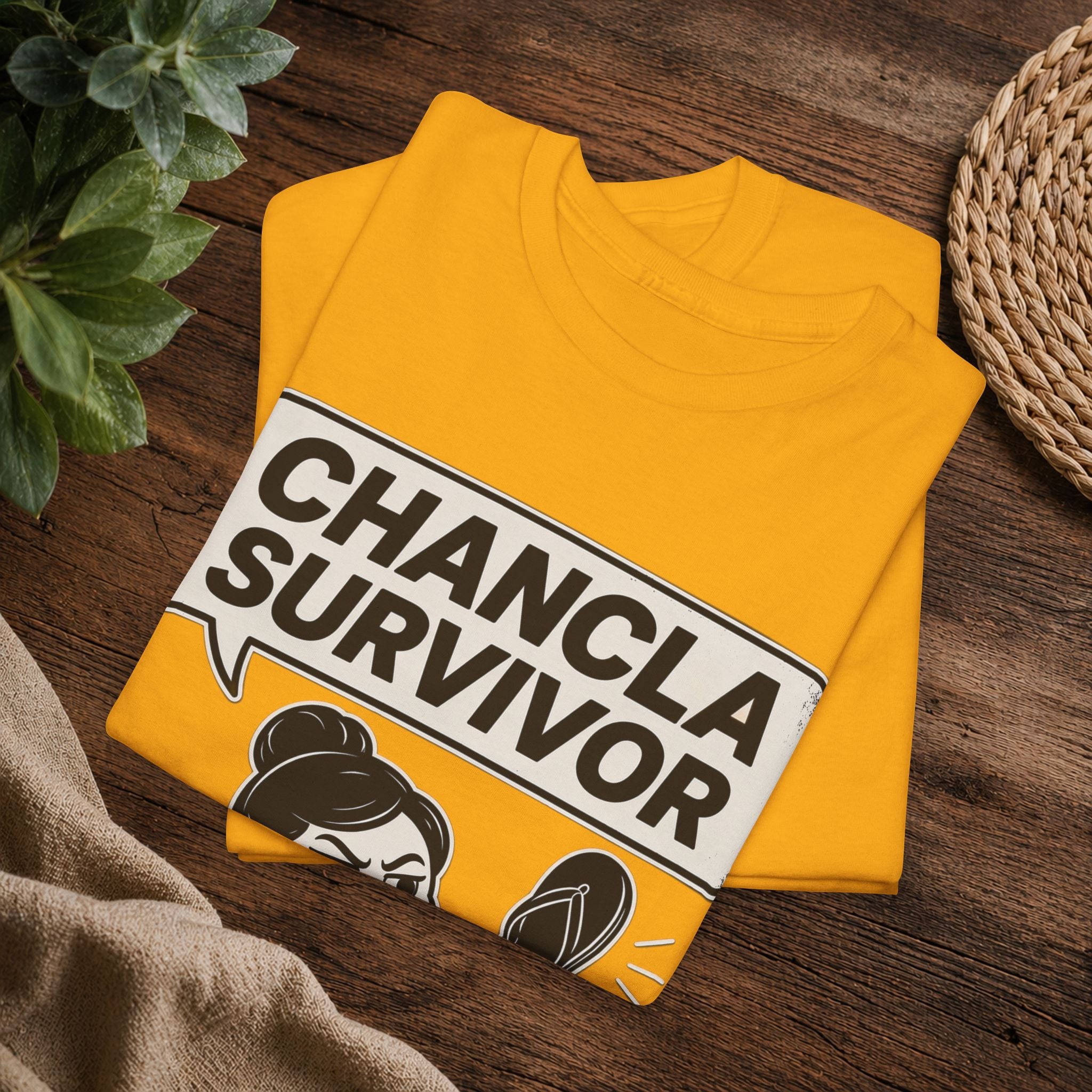 Chancla Survivor T-Shirt — Funny Latino Mom Humor Tee