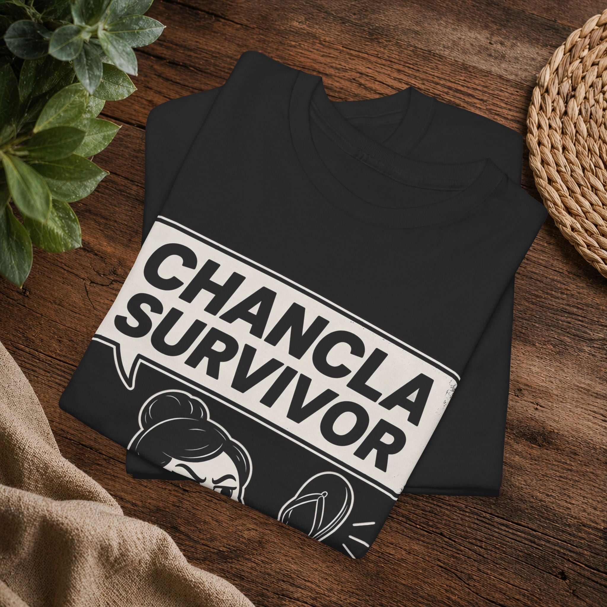 Chancla Survivor T-Shirt — Funny Latino Mom Humor Tee