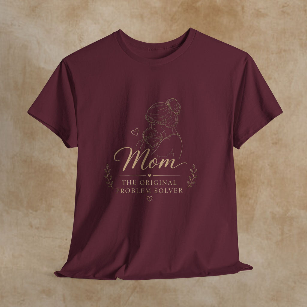 Mom The Original Problem Solver T-Shirt