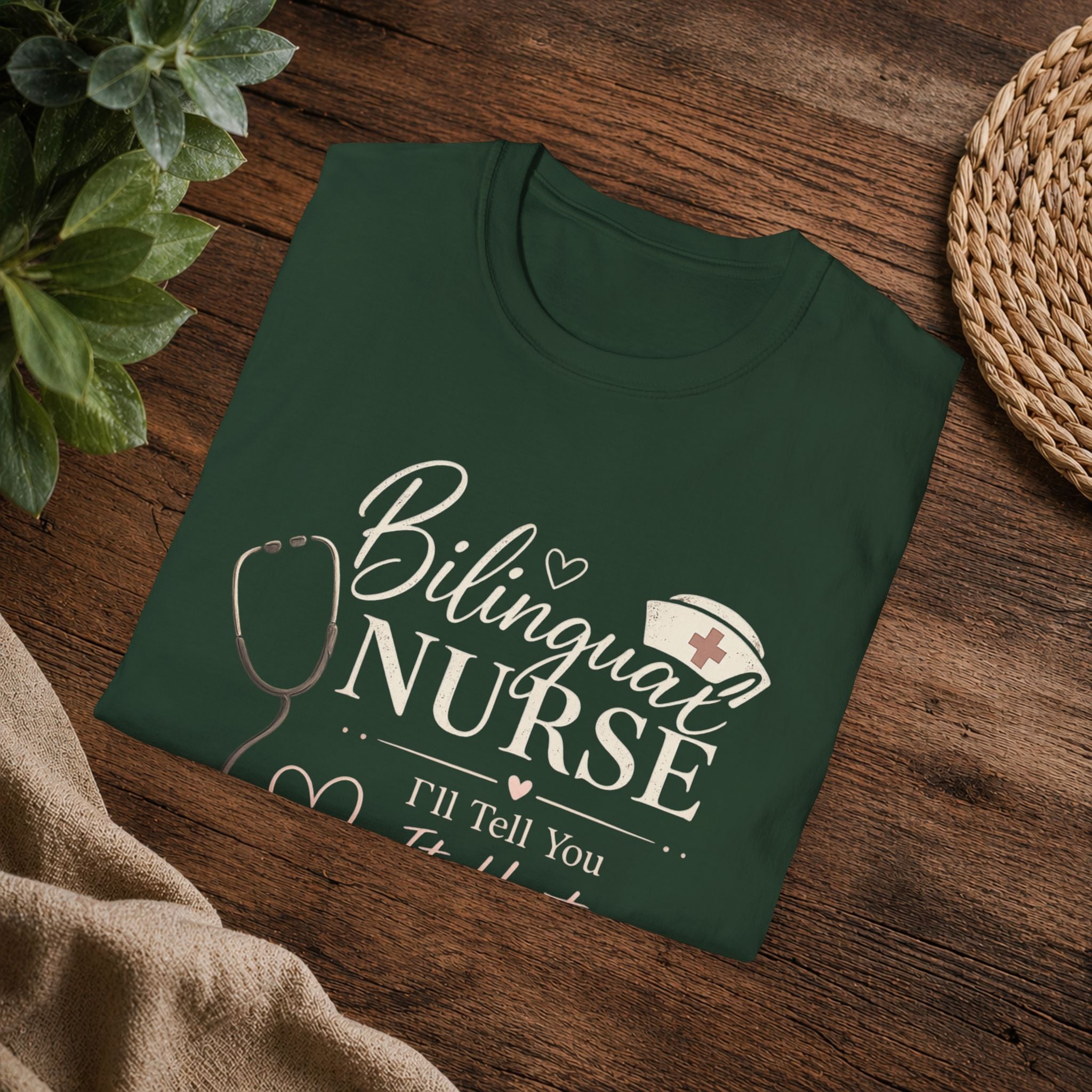 Bilingual Nurse T-Shirt — "I’ll Tell You It Hurts in Two Languages" Medical Tee
