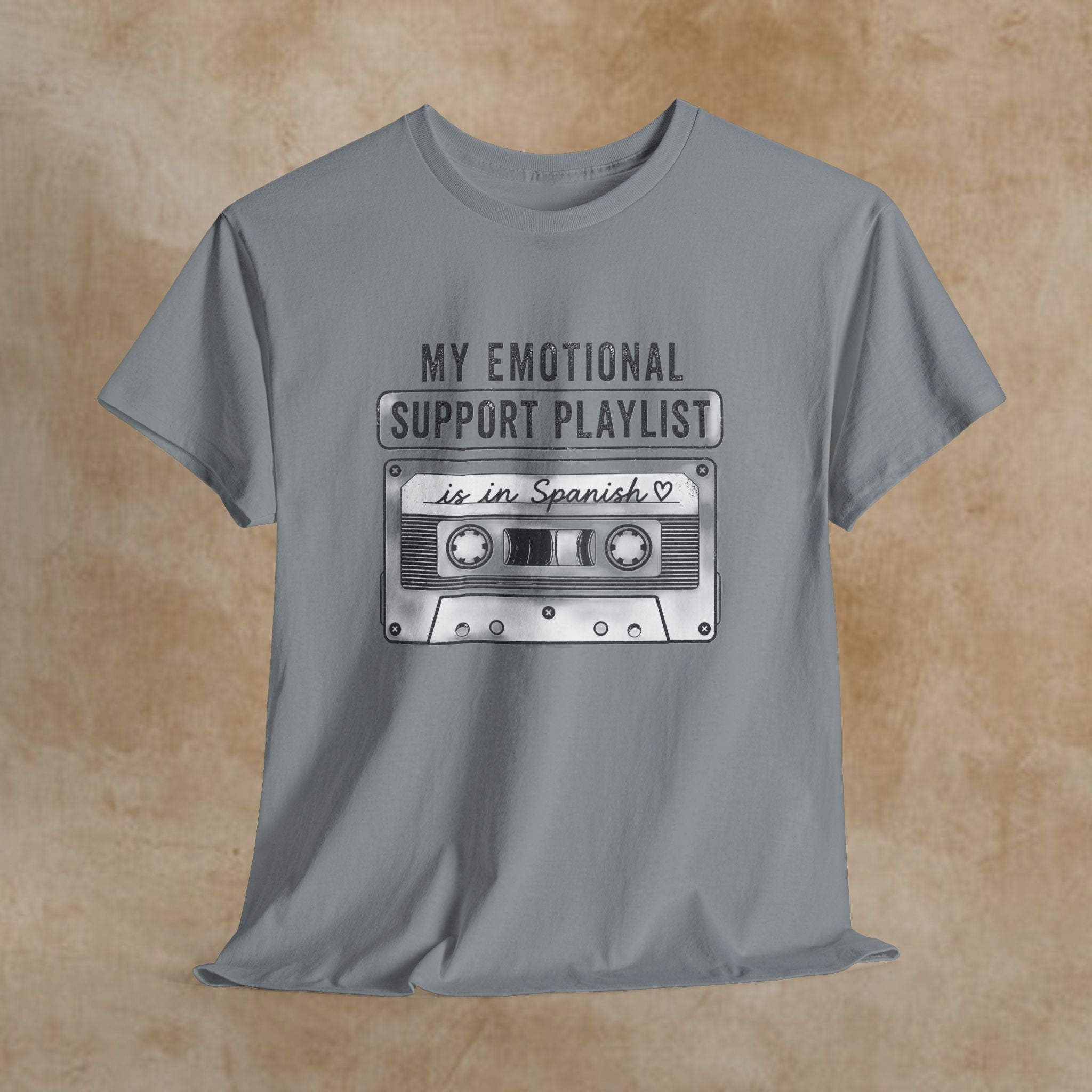 My Emotional Support Playlist Is In Spanish Tee