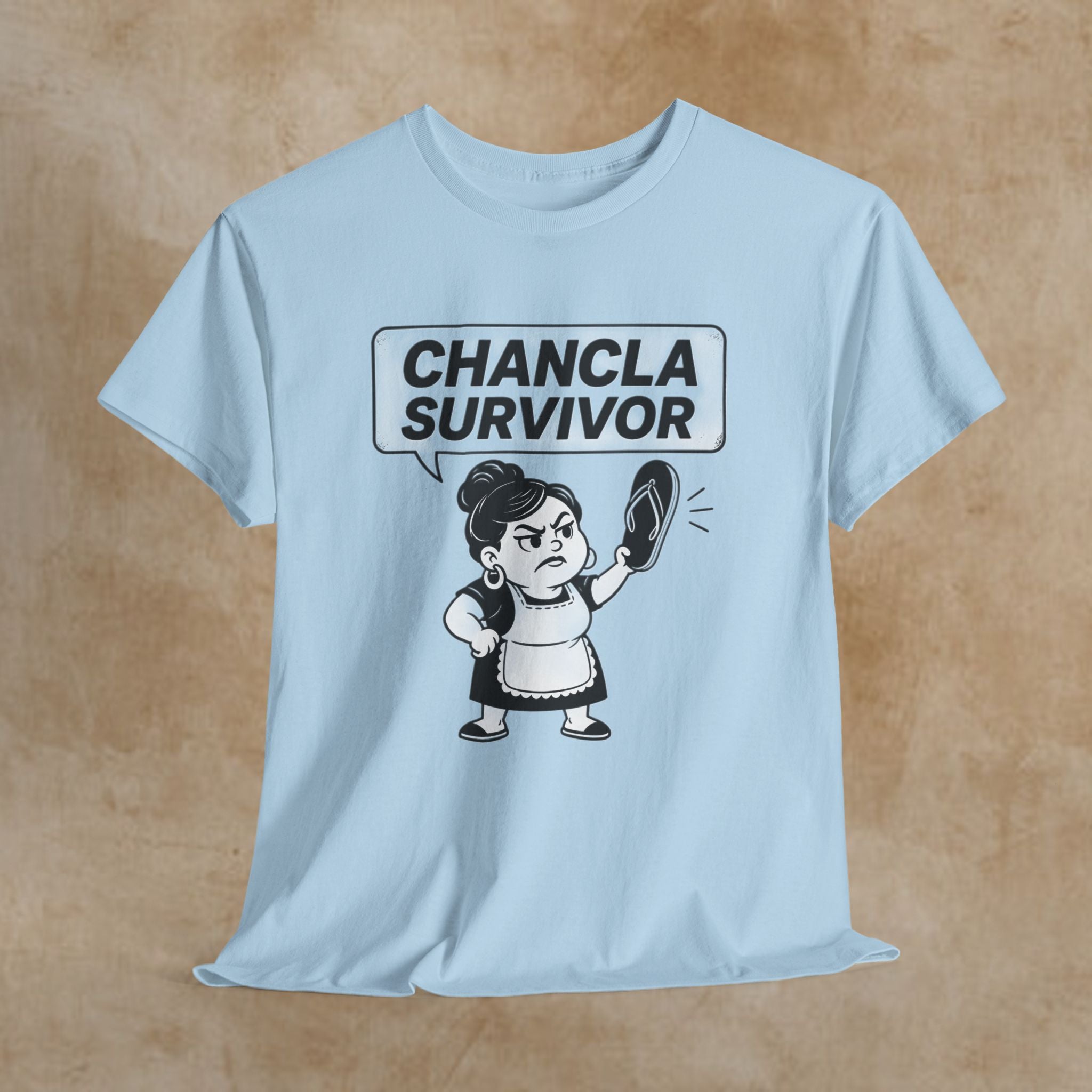Chancla Survivor T‑Shirt — Funny Latinx Mom Humor Tee
