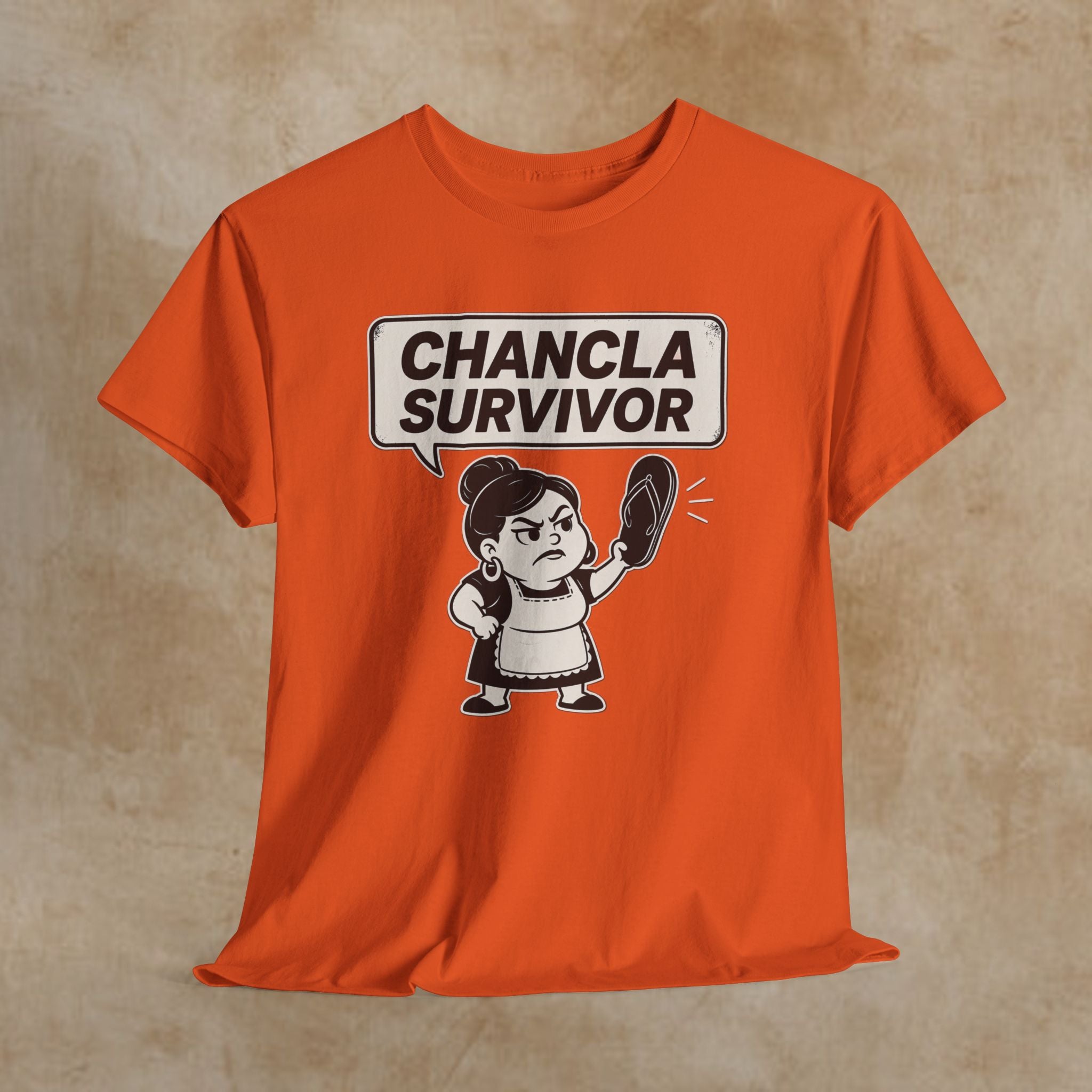 Chancla Survivor T-Shirt — Funny Latino Mom Humor Tee