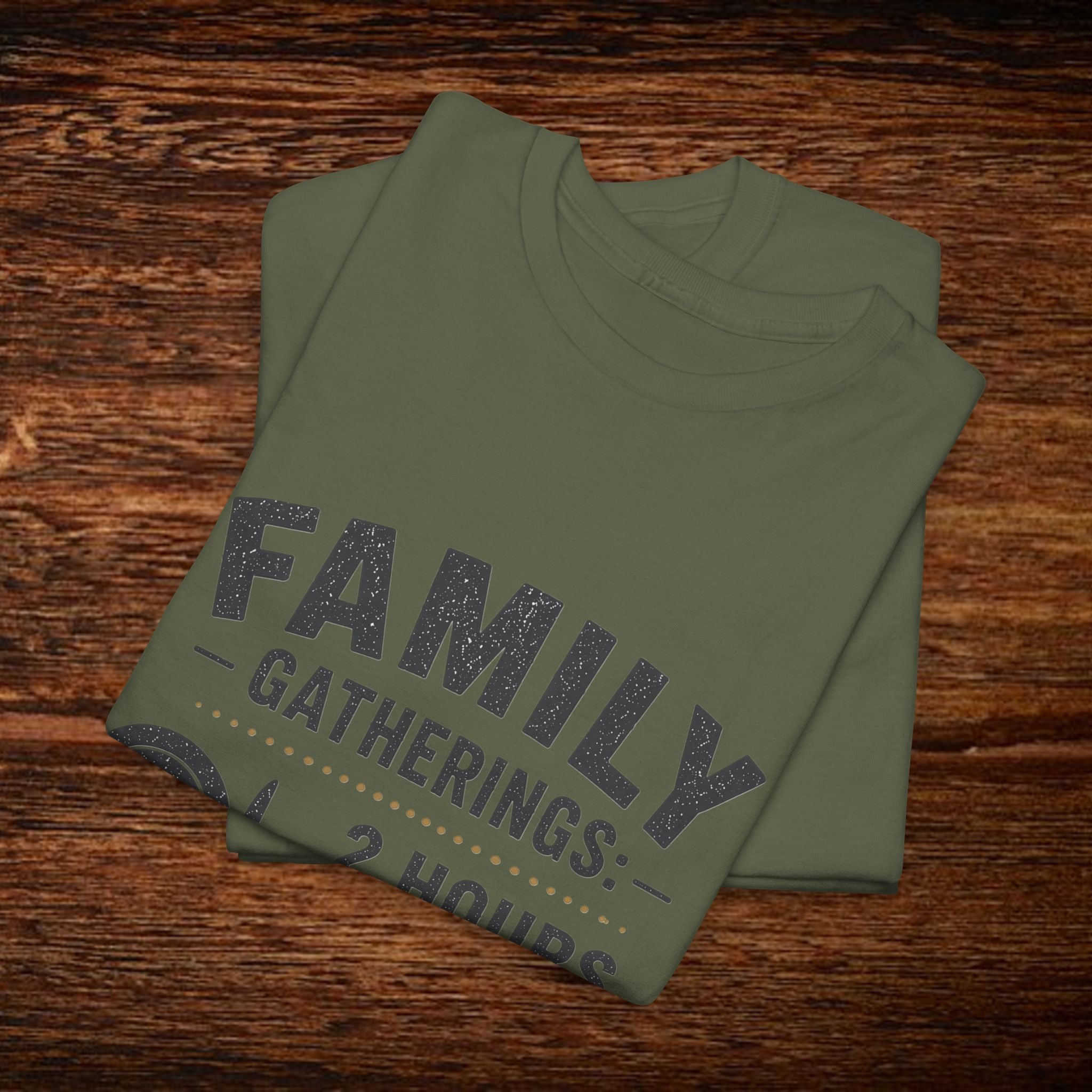 Family Gatherings T-Shirt – “2 Hours Food, 5 Hours Opinions” Funny Holiday Tee