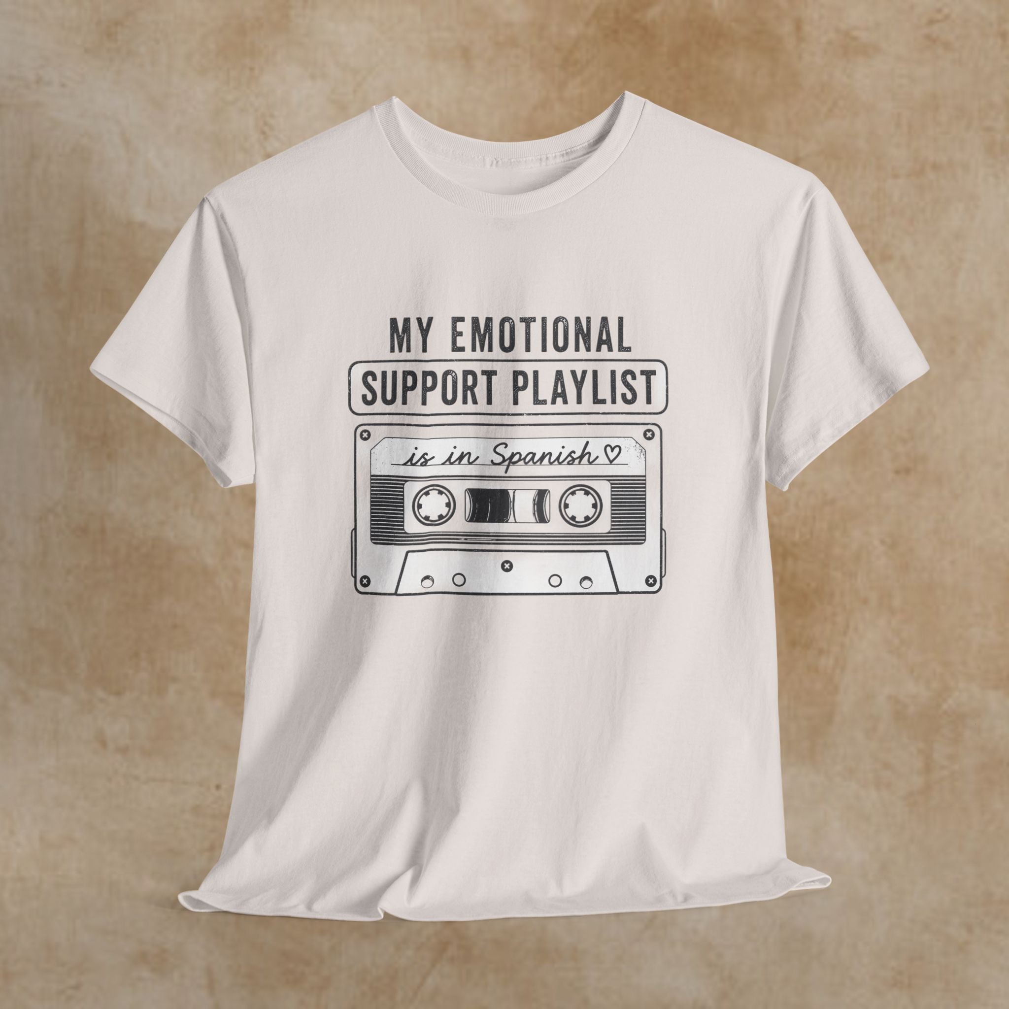 My Emotional Support Playlist Is In Spanish Tee
