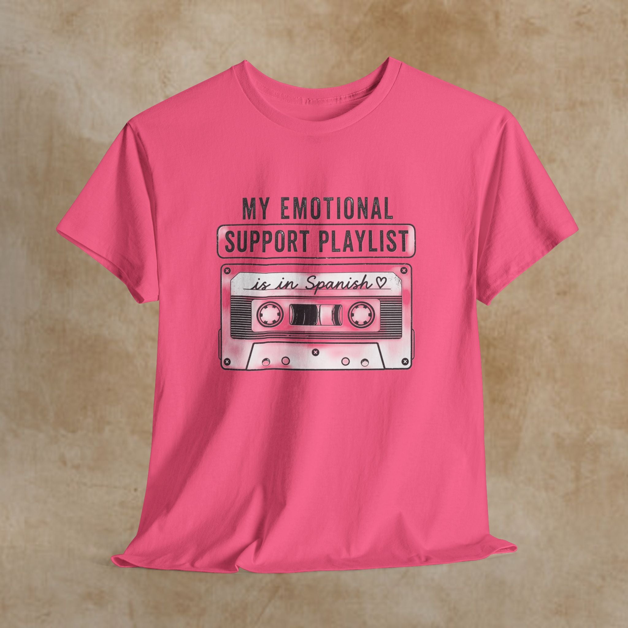 My Emotional Support Playlist Is In Spanish Tee